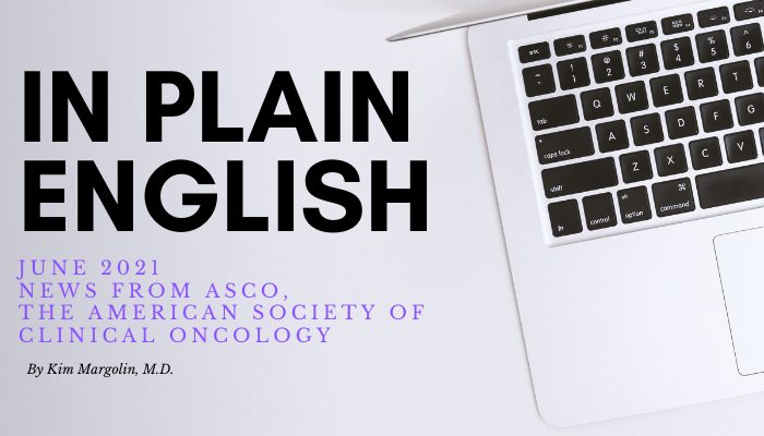 Imagen destacada para "In Plain English-June 2021 News from ASCO, the American Society of Clinical Oncology"