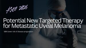 Featured image for “Results for darovasertib in combination with crizotinib in first line HLA*A2:01-negative metastatic uveal melanoma met the study’s primary objective ”