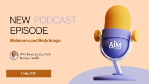 Featured image for “Melanoma and Body Image”